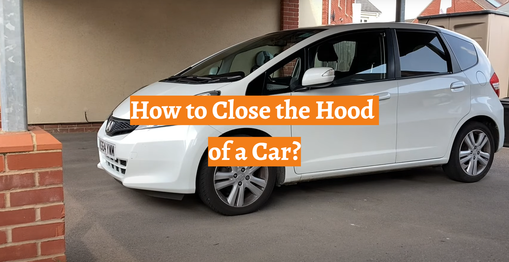 How to Close the Hood of a Car? CarProfy